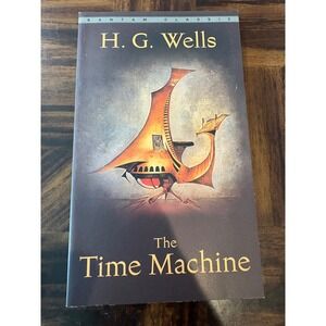 The Time Machine H.G. Wells Bantam Classic Science Fiction Paperback 0553213515